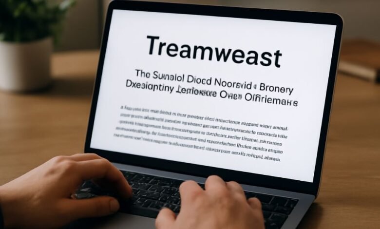 Treamweast